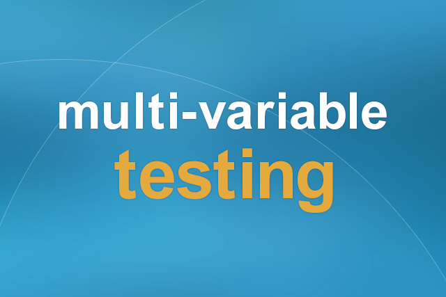 Multi-variable testing のすすめ